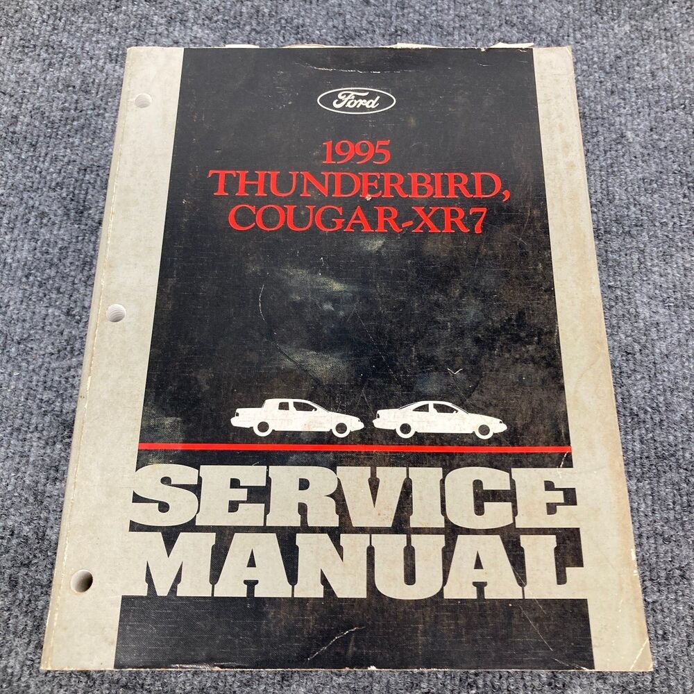 Ford Thunderbird Cougar XR7 Service Manual 1995
